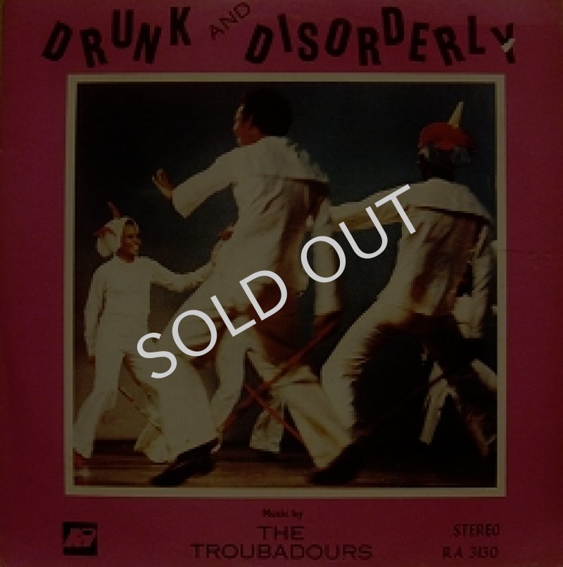 画像1: THE TROUBADOURS / DRUNK & DISORDERLY (1)