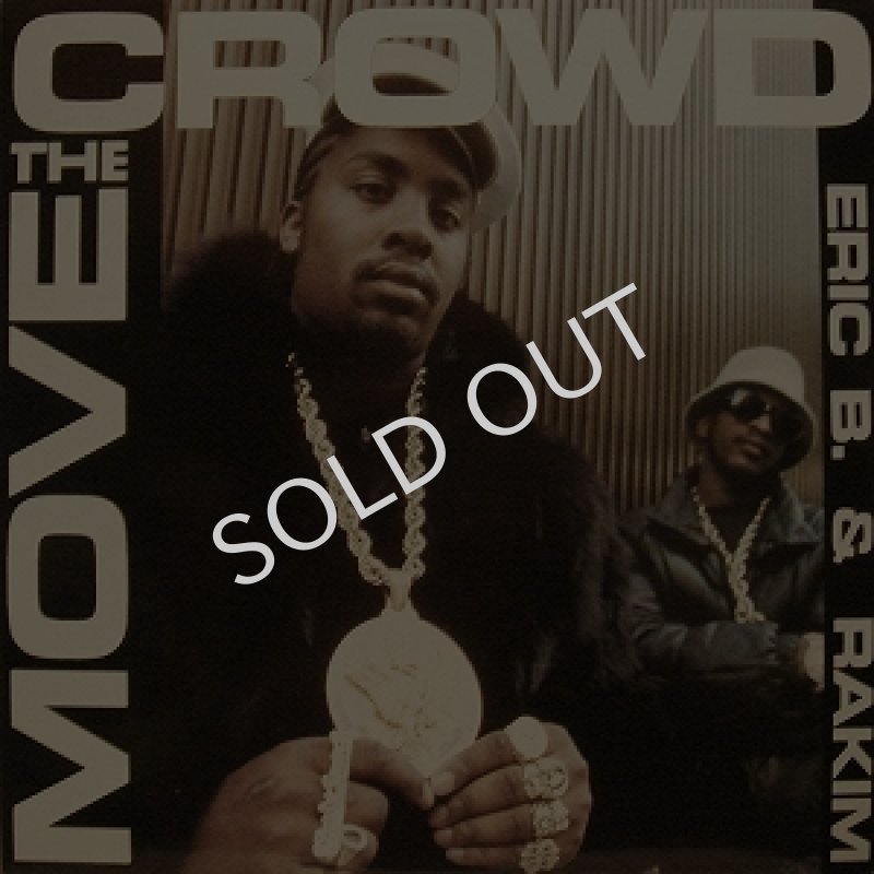 画像1: ERIC B. & RAKIM / MOVE THE CROWD (1)