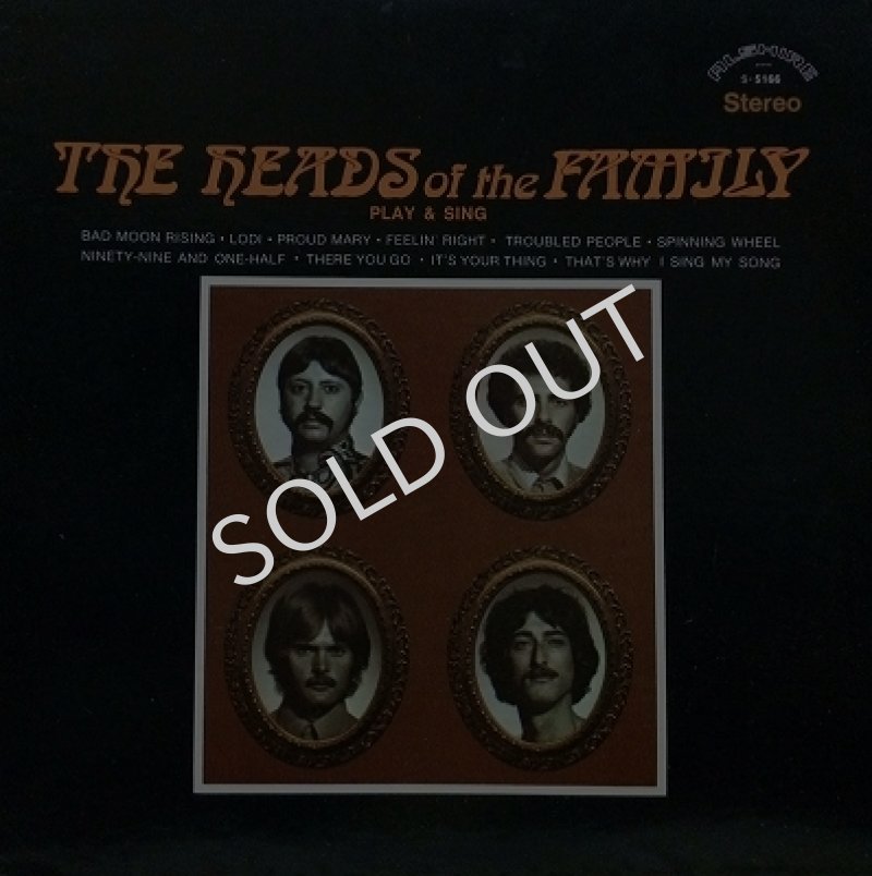 THE HEADS OF THE FAMILY / PLAY & SING