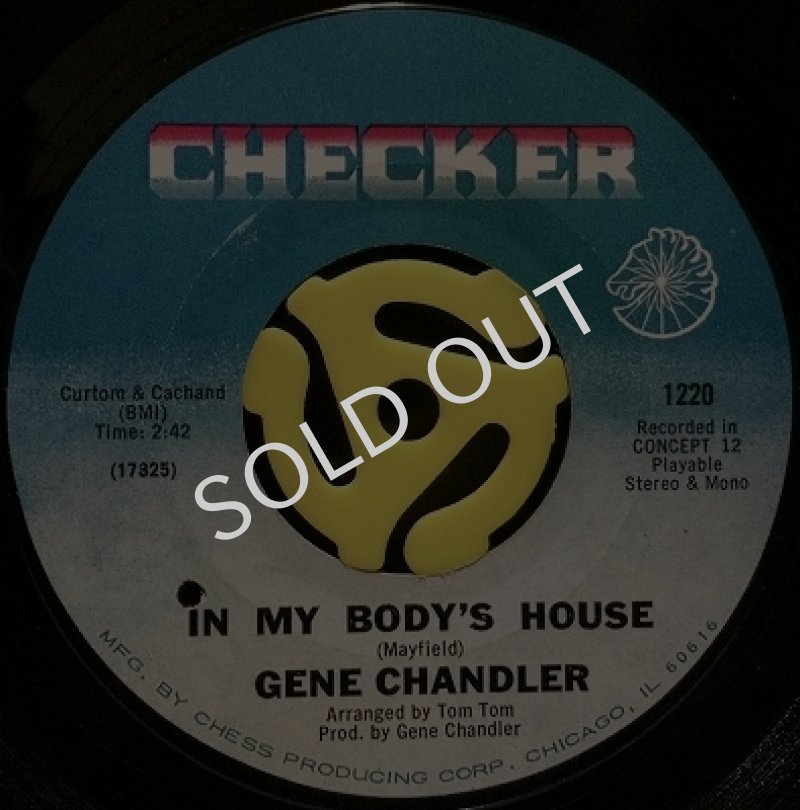 GENE CHANDLER / IN MY BODY'S HOUSE