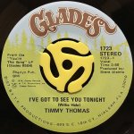 TIMMY THOMAS - I'VE GOT TO SEE YOU TONIGHT / YOU'RE THE SONG (I ALWAYS WANTED TO SING)