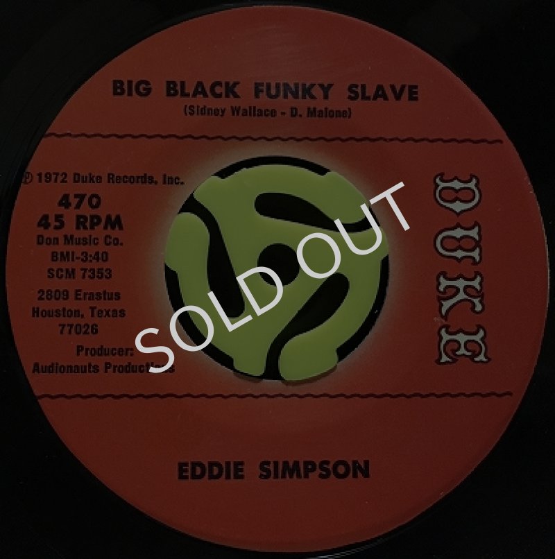 EDDIE SIMPSON / BIG BLACK FUNKY SLAVE