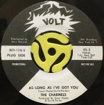 CHARMELS / AS LONG AS I'VE GOT YOU