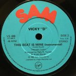 VICKY D / THIS BEAT IS MINE