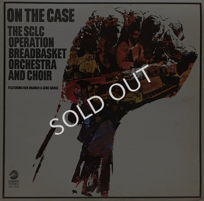 THE SCLC OPERATION BREADBASKET ORCHESTRA AND CHOIR / ON THE CASE