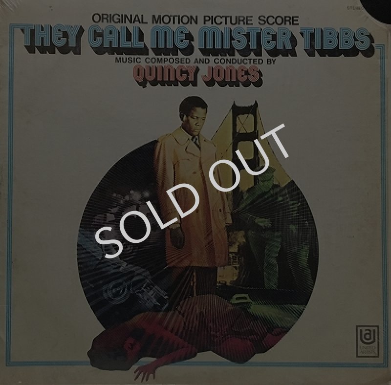 OST (QUINCY JONES) / THEY CALL ME MISTER TIBBS