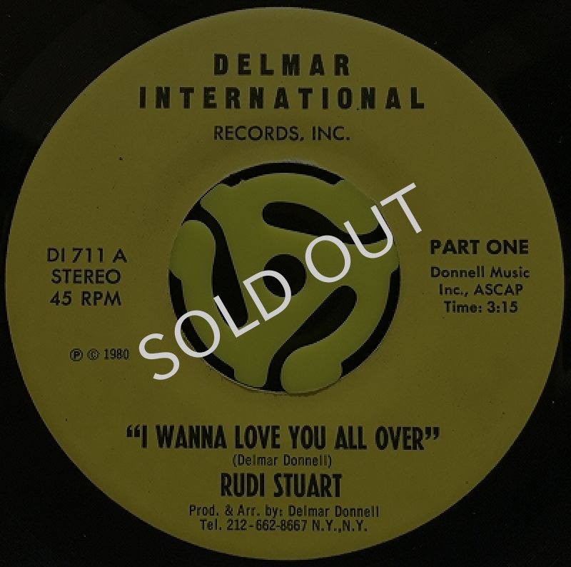 RUDI STUART / I WANNA LOVE YOU ALL OVER