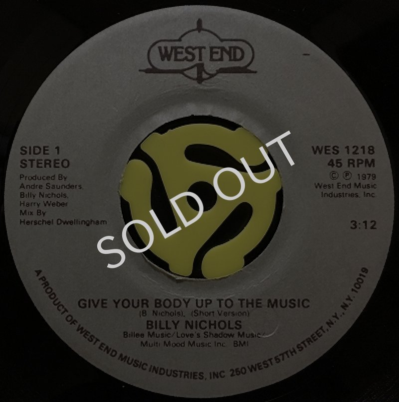 BILLY NICHOLS / GIVE YOUR BODY UP TO THE MUSIC