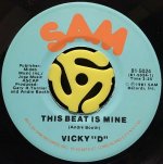 VICKY D / THIS BEAT IS MINE