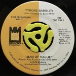 TYRONE BARKLEY / MAN OF VALUE