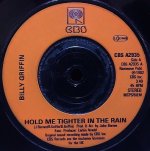 BILLY GRIFFIN / HOLD ME TIGHTER IN THE RAIN