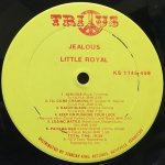 LITTLE ROYAL / JEALOUS