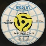 DAVE LOVE / BABY HARD TIMES