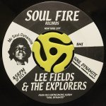 LEE FIELDS & THE EXPLORERS / SOUL DYNAMITE