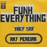 RAY PEREIRA / FUNK EVERYTHING