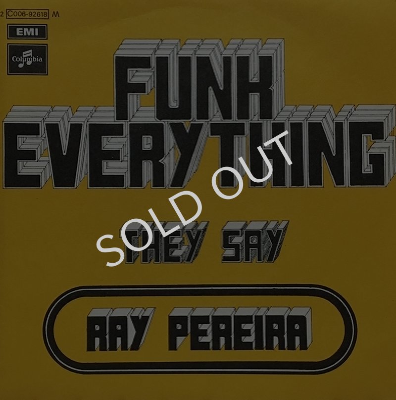 RAY PEREIRA / FUNK EVERYTHING