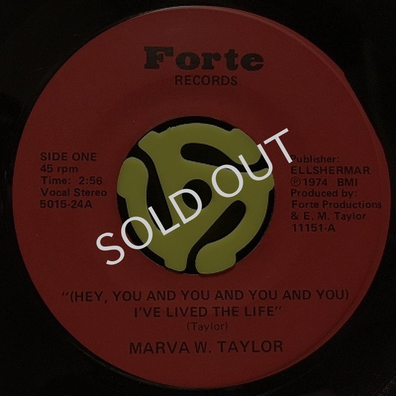 MARVA W. TAYLOR / (HEY, YOU AND YOU AND YOU AND YOU) I'VE LIVED THE LIFE