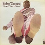 RUFUS THOMAS / CROWN PRINCE OF DANCE