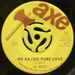 AL REED / 99 44/100 PURE LOVE