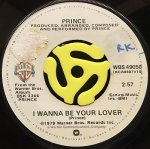 PRINCE / I WANNA BE YOUR LOVER