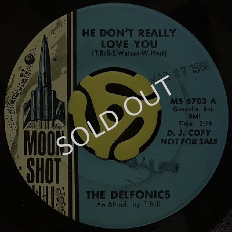 THE DELFONICS ‎/ HE DON'T REALLY LOVE YOU