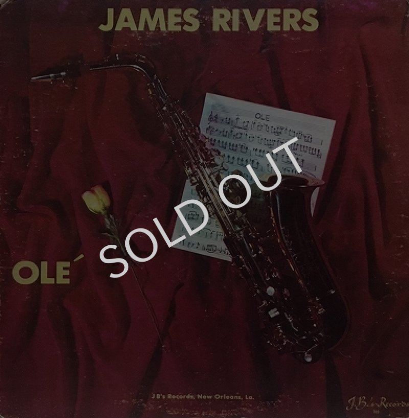 JAMES RIVERS / OLE'