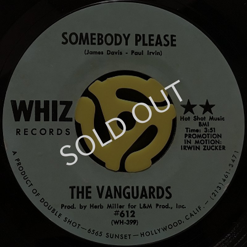 THE VANGUARDS / SOMEBODY PLEASE 