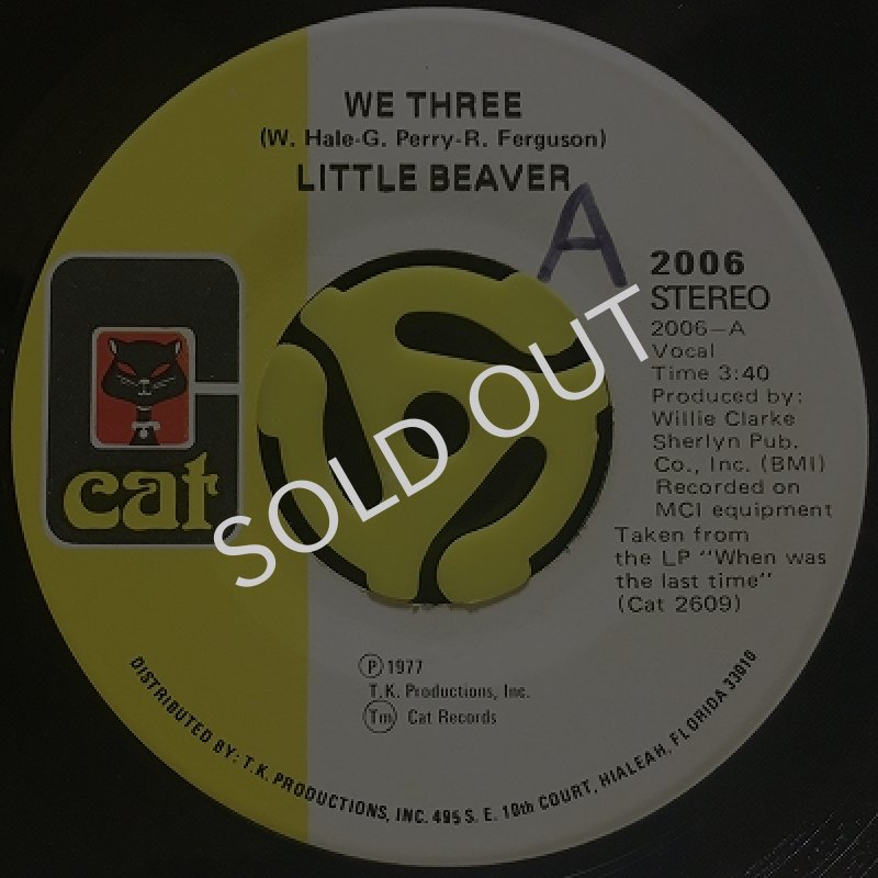 LITTLE BEAVER / WE THERE