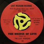 THE LOST WEEKEND / THE BRIDGE OF LOVE