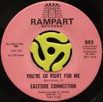 EASTSIDE CONNECTION / YOU'RE SO RIGHT FOR ME