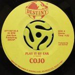 COJO / PLAY IT BY EAR