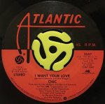 CHIC / I WANT YOUR LOVE