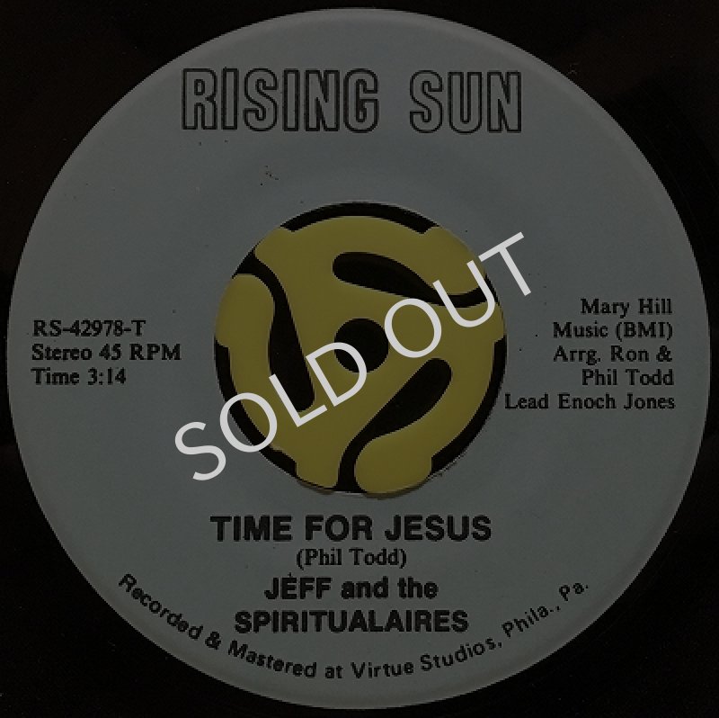 JEFF AND THE SPIRITUALAIRES / TIME FOR JESUS