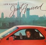 LEW KIRTON ‎- JUST ARRIVED