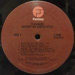 PLEASURE ‎- ACCEPT NO SUBSTITUTES