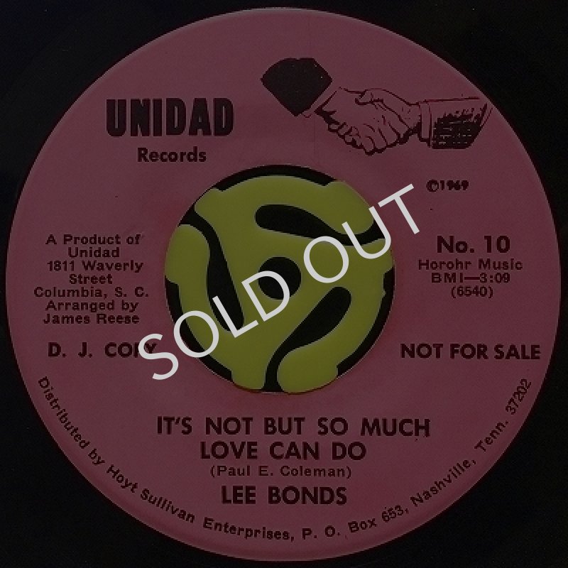 LEE BONDS - IT'S NOT BUT SO MUCH LOVE CAN DO / I'LL FIND A TRUE LOVE