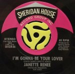 JANETTE RENEE - I'M GONNA BE YOUR LOVER / WHATS ON YOUR MIND