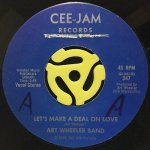 ART WHEELER BAND ‎- THAT NUMBER GETS PAID / LET'S MAKE A DEAL ON LOVE