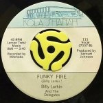 BILLY LARKIN AND THE DELEGATES ‎- KOLA SHANAH / FUNKY FIRE