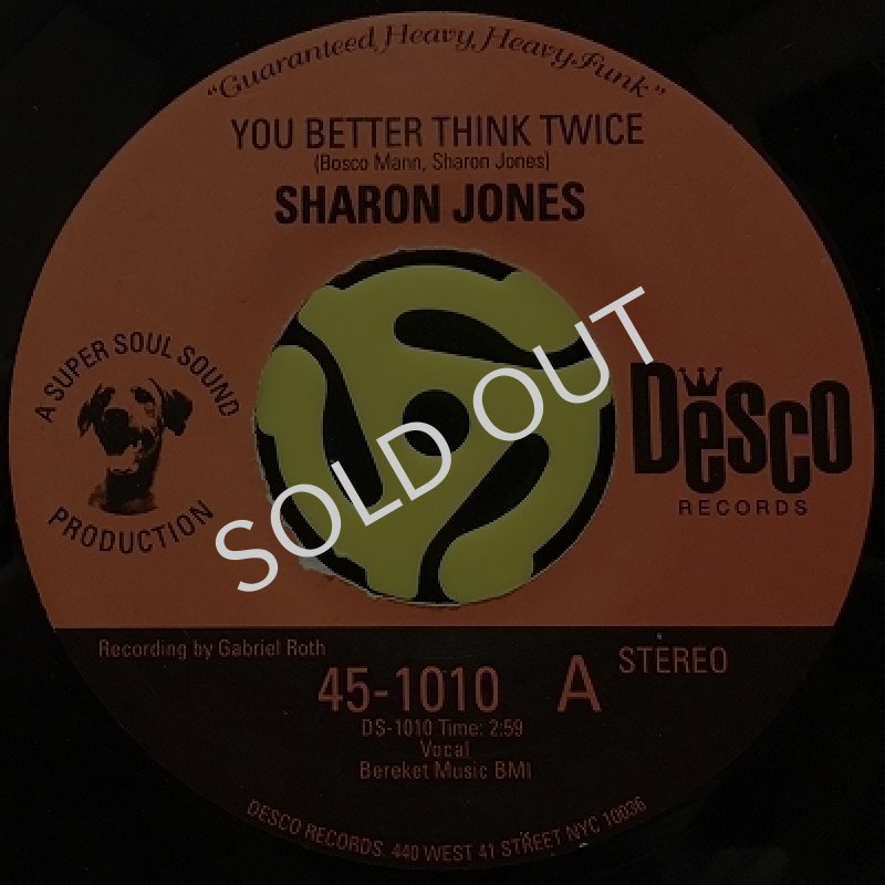 SHARON JONES ‎- YOU BETTER THINK TWICE / I GOT THE FEELING