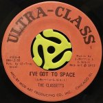 THE CLASSETTS - YOU'RE GONNA NEED ME / I'VE GOT TO SPACE