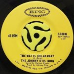 THE JOHNNY OTIS SHOW - THE WATTS BREAKAWAY / YOU CAN DEPEND ON ME