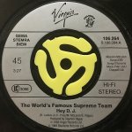 WORLD'S FAMOUS SUPREME TEAM - HEY D.J. / (INST.)