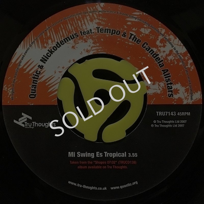 QUANTIC & NICKODEMUS FEATURING TEMPO & THE CANDELA ALL-STARS ‎- MI SWING ES TROPICAL / (INST.)