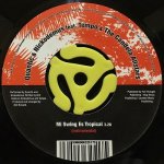 QUANTIC & NICKODEMUS FEATURING TEMPO & THE CANDELA ALL-STARS ‎- MI SWING ES TROPICAL / (INST.)