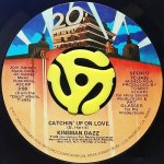 KINSMAN DAZZ ‎- CATCHIN' UP ON LOVE / I SEARCHED AROUND