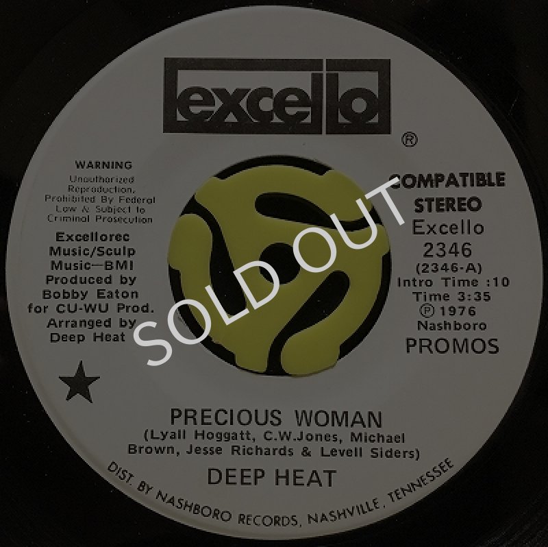 DEEP HEAT ‎- PRECIOUS WOMAN / KOZZ (LET IT COME THIS FEELIN' OF LOVE)