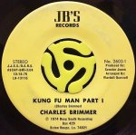 CHARLES BRIMMER ‎- KUNG FU MAN (PART I) / (PART II)