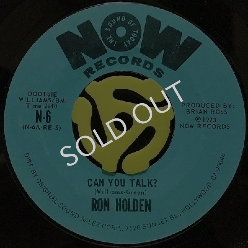 RON HOLDEN ‎- CAN YOU TALK? / I NEED YA