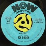 RON HOLDEN ‎- CAN YOU TALK? / I NEED YA